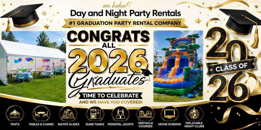 Congrats Class of 2026 Graduates – Day and Night Party Rentals