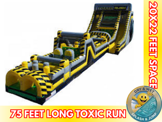 75'L and 22'H Toxic Run