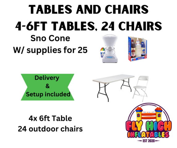 Tables and Chairs Bundle 4-6ft Tables, 24 Chairs + Sno Cone