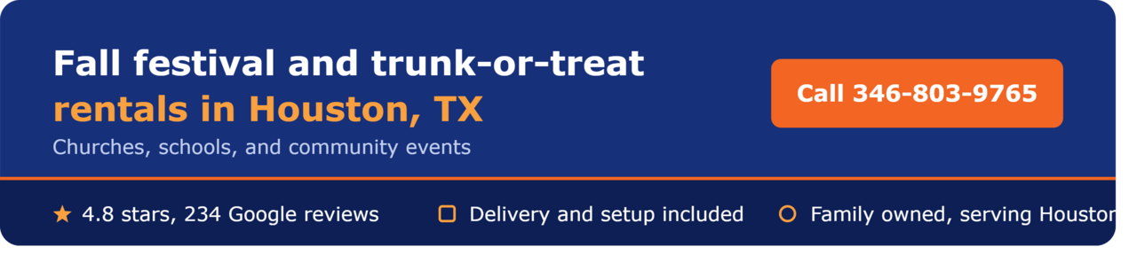 Fall festival and trunk-or-treat rentals in Houston, TX for churches, schools, and community events. Family owned, 4.8 stars from 234 Google reviews. Delivery and setup included. Call 346-803-9765.