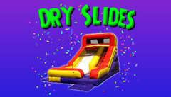 DRY SLIDES