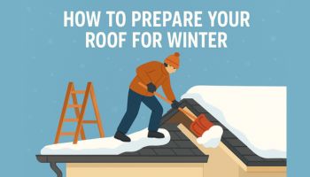 How to Prepare Roof For Winter