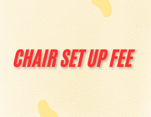 Chair Set up Service