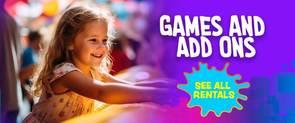A smiling young girl with long, wavy hair reaching out joyfully in a play area under warm, glowing light. Bold text against a purple background announces 'GAMES AND ADD ONS', with a striking yellow badge encouraging viewers to 'SEE ALL RENTALS'.