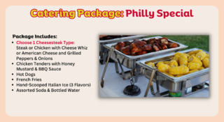   Catering Package - Philly Special