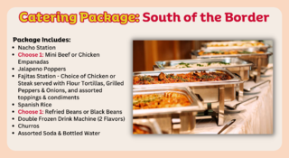   Catering Package - South of the Border