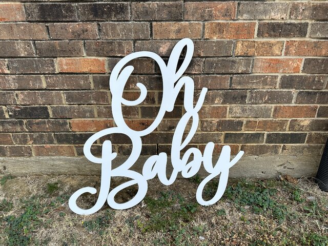 Oh Baby! 36x26 Sign