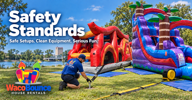 Waco Bounce House Rentals safety standards and inspection guide