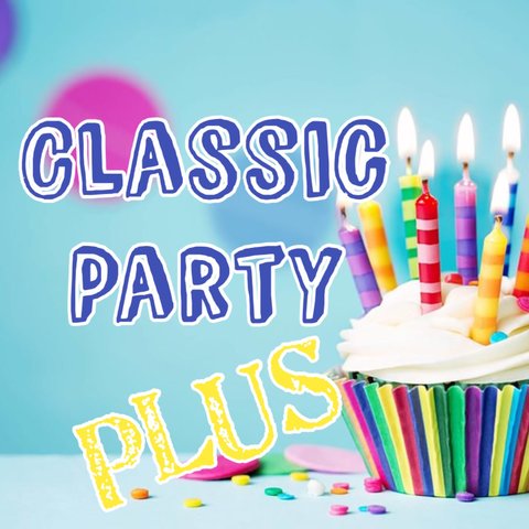 6. Classic PLUS Party