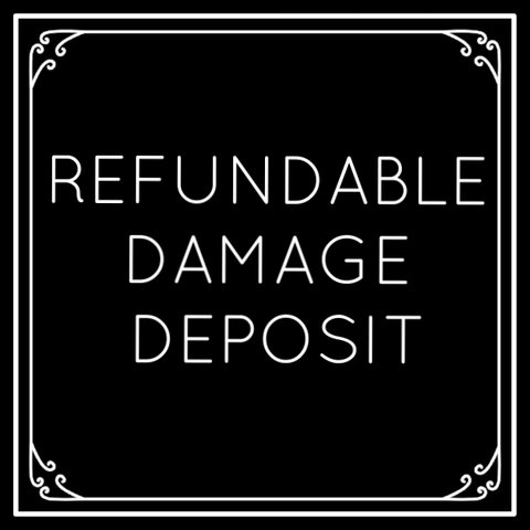 Refundable Damage deposit 