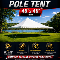 40' x 40' Pole Tent
