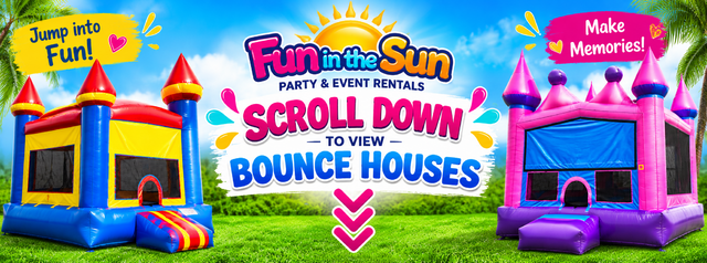 Bounce House Rentals in Kissimmee FL - Scroll Down to View Bounce Houses