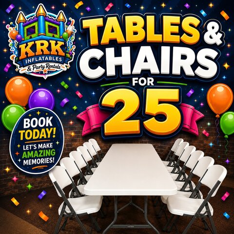 Tables and Chairs for 25 people