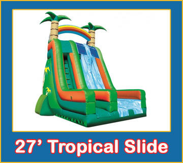 tropical slide rental
