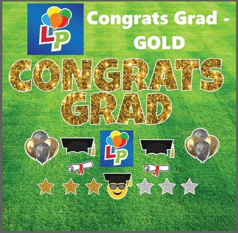 Congrats Grad (Gold) - Yard Card Greeting (Choose your balloon colors)