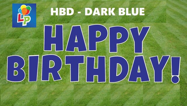 Happy Birthday Blue - Yard Card Greeting