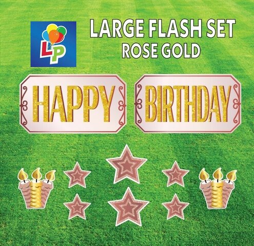 Rose Gold Birthday Flash  - Yard Card Greeting