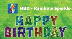 Rainbow Glitz - Happy Birthday - Yard Card Greeting