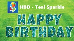 Happy Birthday Teal (Sparkle) - Yard Card Greeting