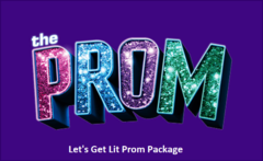 Let's Get Lit Prom Package