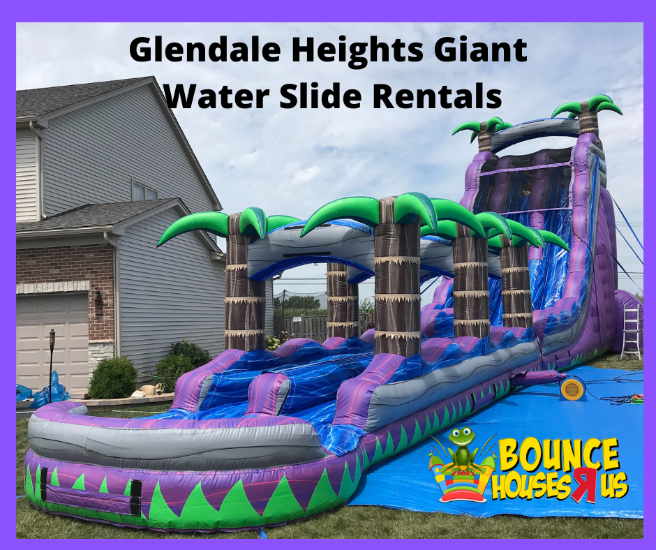 Glendale Heights Giant Water slide Rentals