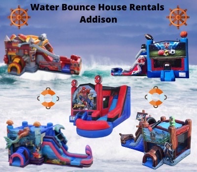 Addison Water bounce house rentals 