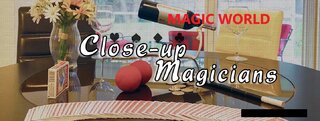 CLOSE UP MAGICIANS