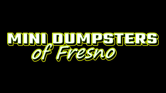 Mini Dumpsters of Fresno