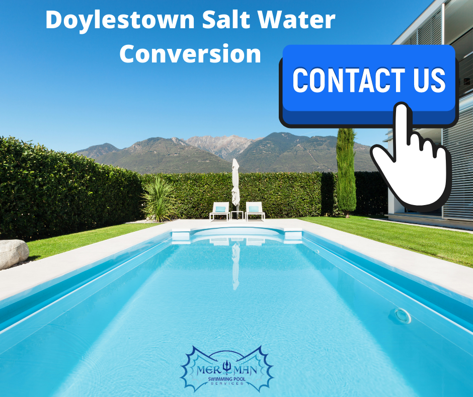Contact us about your Doylestown Saltwater Conversion Today!