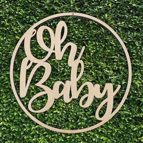 'Oh Baby' - Wood Sign 