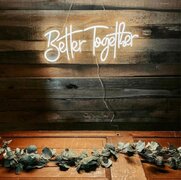 Better Together neon sign 