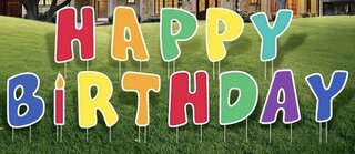  Happy Birthday Sign W/Stakes (Purchase Only)