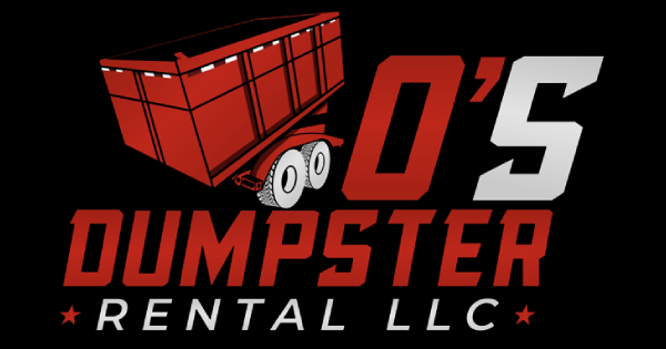 Dumpster Rentals | O's Dumpster Rental