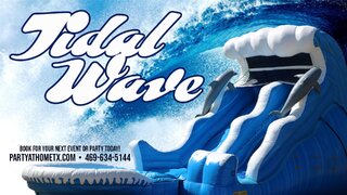 The Tidal Wave (18-Ft High)