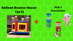 Balloon Bounce House(13x13) & 1 Concession