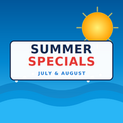 ☀️ Summer Specials – July & August