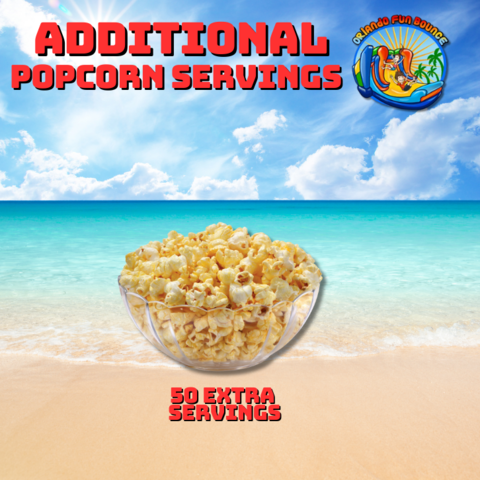 Popcorn Additional Servings (50)