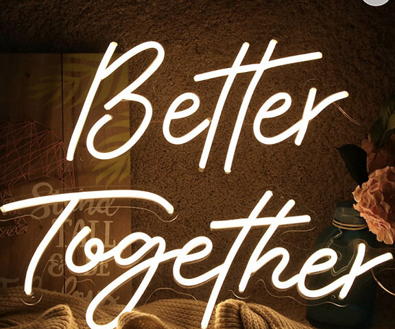 “Better Together” Neon Sign 