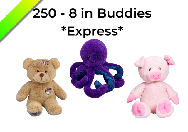 250 - 8 inch Buddies * Express*