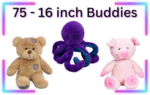 75 - 16 inch Buddies