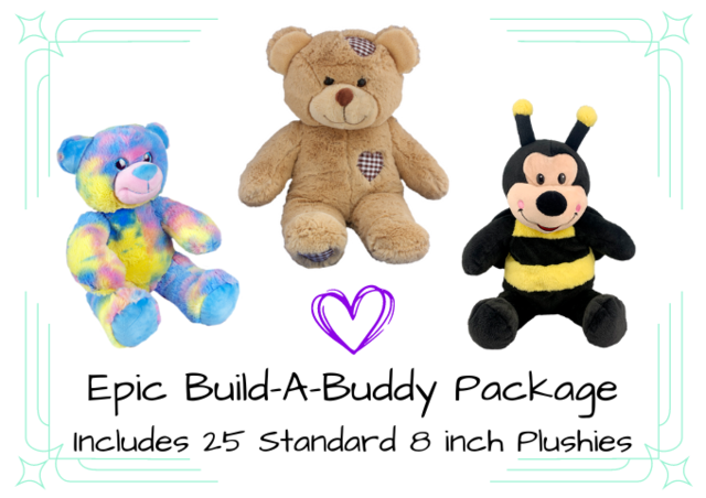 Epic Build-A-Buddy Package (25 - 8 inch Stuffies)