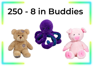 250 - 8 inch Buddies 