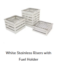 White Stainless Risers w/ Fuel Holder
