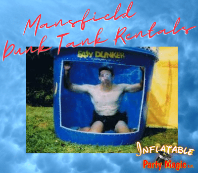 Mansfield dunk tank rentals near me