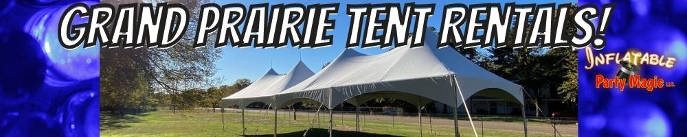 Grand Prairie Tent Rentals