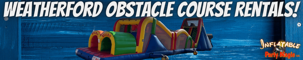 Weatherford Obstacle Course Rentals near me
