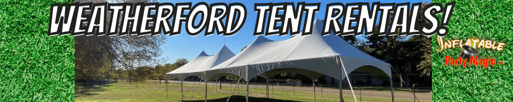 Weatherford Tent Rentals