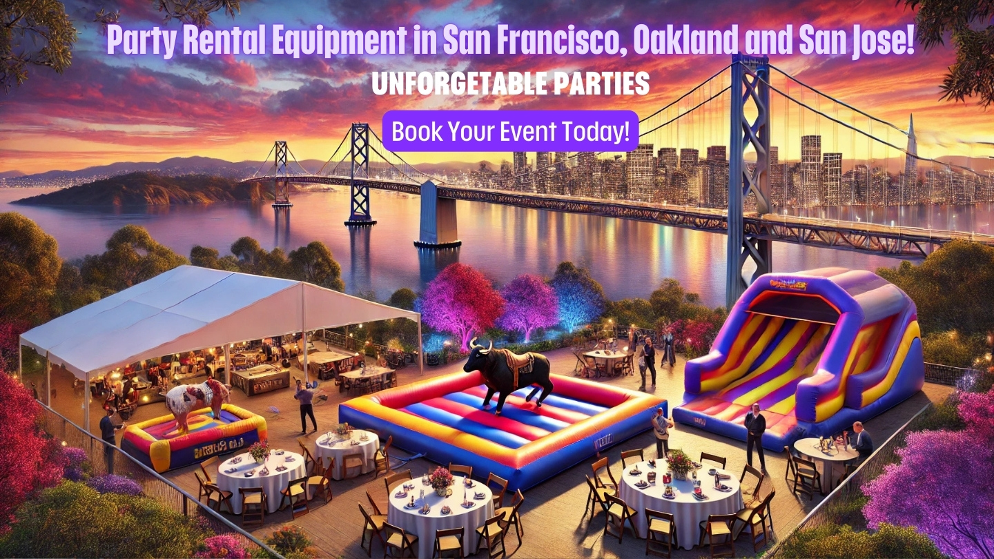 Party Rental Equipment and Services in San Francisco, Oakland and San Jose