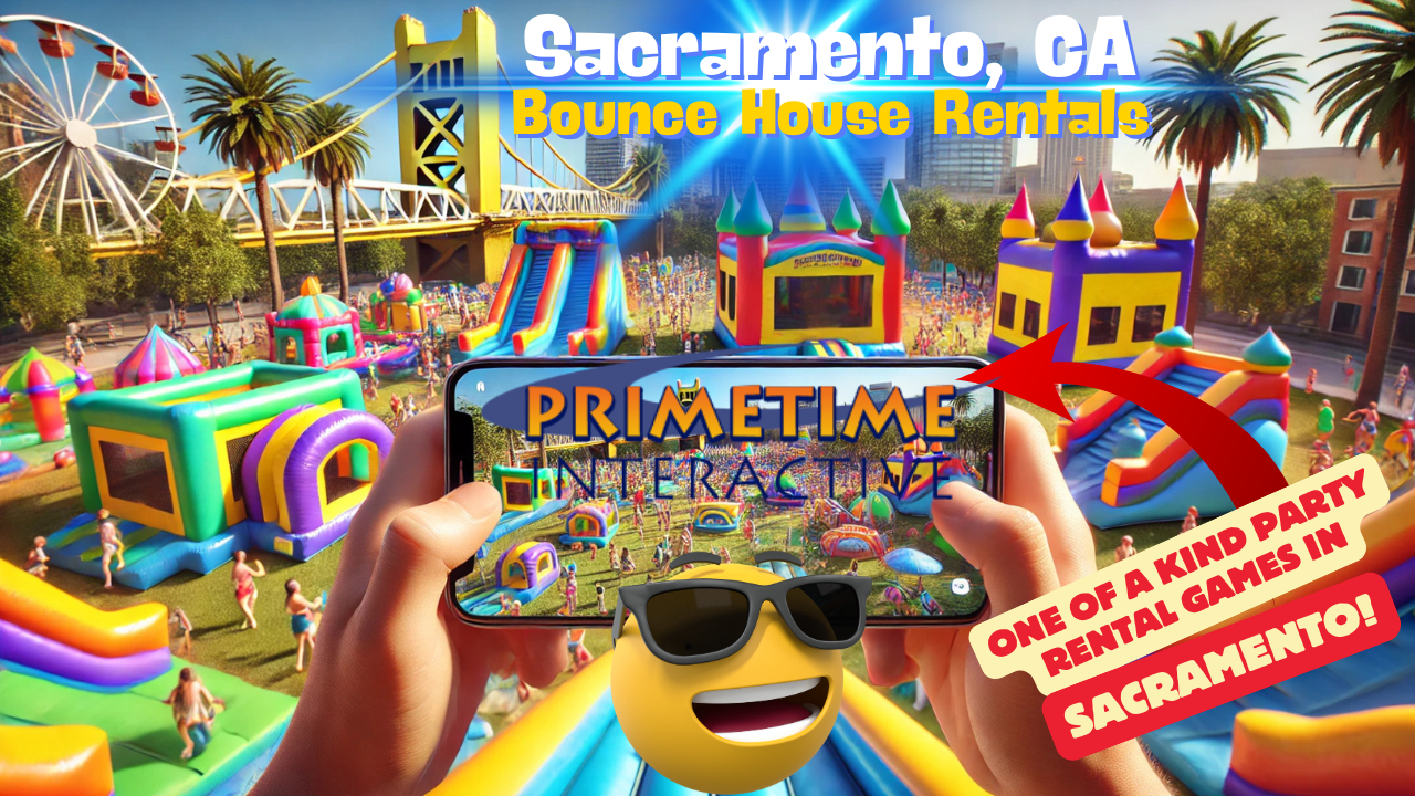 Sacramento, Calif -  Prime Time Interactive - kids fun items party rental inflatable games bounce houses and ideas for kids teens adults children