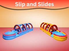 Slip and Slides